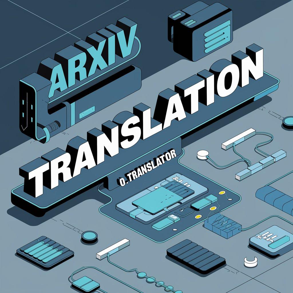 Effortless arXiv Paper Translation In Seconds